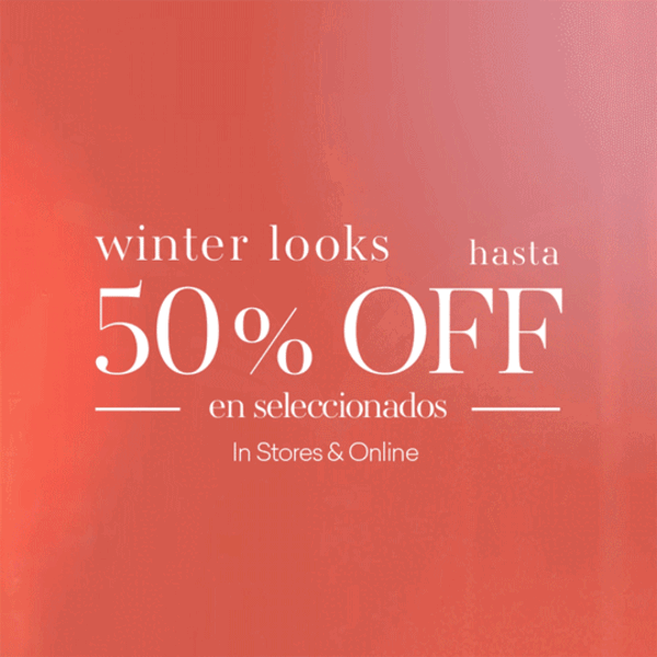 WE ARE ON SALE hasta 40% OFF en seleccionados shop now NUESTROS ELEGIDOS