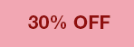 30% OFF